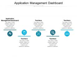 Application management dashboard ppt powerpoint presentation file templates cpb
