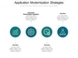 Application modernization strategies ppt powerpoint presentation icon images cpb