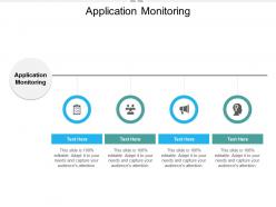 Application monitoring ppt powerpoint presentation pictures gallery cpb