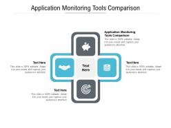 Application monitoring tools comparison ppt powerpoint presentation summary elements cpb