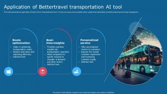 Application Of Better travel Transportation Ai Tool Comprehensive Guide To Use AI SS V