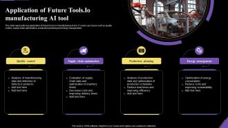 Application Of Future Toolsio Manufacturing Ai Tool Application Of Artificial Intelligence AI SS V