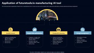 Application Of Futuretoolsio Manufacturing AI Tool Key AI Powered Tools Used In Key Industries AI SS V