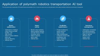 Application Of Polymath Robotics Transportation Ai Tool Comprehensive Guide To Use AI SS V