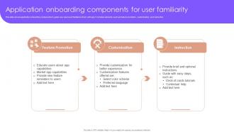 Application Onboarding Components For User Familiarity