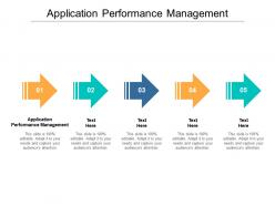 Application performance management ppt powerpoint presentation outline deck cpb