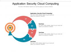 Application security cloud computing ppt powerpoint presentation summary sample cpb