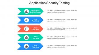 Application security testing ppt powerpoint presentation styles infographics cpb