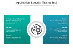 Application security testing tool ppt powerpoint presentation slide download cpb