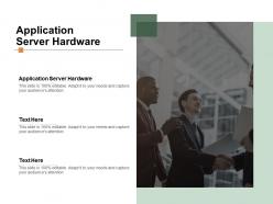 Application server hardware ppt powerpoint presentation examples cpb
