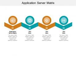 Application server matrix ppt powerpoint presentation styles graphic tips cpb