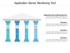 Application server monitoring tool ppt powerpoint presentation model graphics cpb
