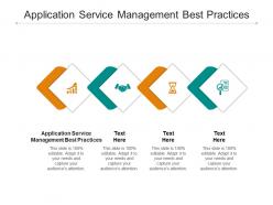 Application service management best practices ppt powerpoint presentation professional visual aids cpb