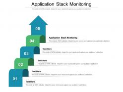 Application stack monitoring ppt powerpoint presentation model layouts cpb