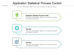 Application statistical process control ppt powerpoint presentation professional cpb