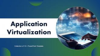 Application Virtualization Powerpoint Ppt Template Bundles