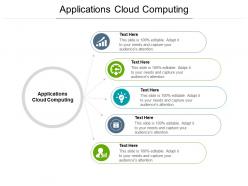 Applications cloud computing ppt powerpoint presentation tutorials cpb