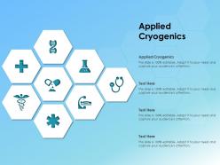 Applied cryogenics ppt powerpoint presentation model graphics example