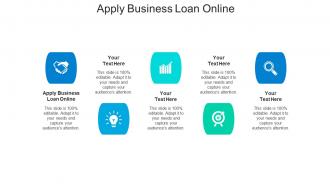 Apply business loan online ppt powerpoint presentation visual aids slides cpb