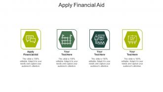 Apply financial aid ppt powerpoint presentation infographics designs download cpb