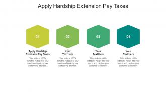 Apply hardship extension pay taxes ppt powerpoint presentation pictures show cpb