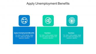 Apply unemployment benefits ppt powerpoint presentation ideas template cpb