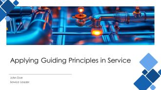 Applying Guiding Principles In Service PPT Presentation AT