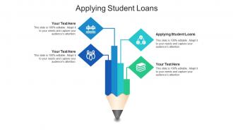 Applying student loans ppt powerpoint presentation styles slideshow cpb