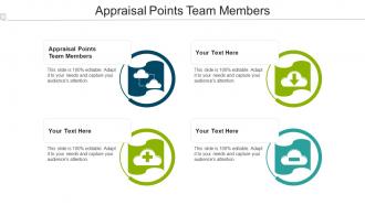 Appraisal Points Team Members Ppt Powerpoint Presentation Icon Cpb
