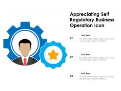 Appreciating self regulatory business operation icon