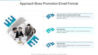 Approach Boss Promotion Email Format In Powerpoint And Google Slides Cpb