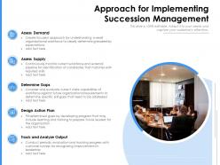 Approach for implementing succession management