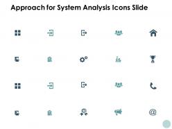 Approach for system analysis icons slide matric gear c829 ppt powerpoint presentation file background images