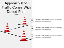 Approach icon traffic cones with dotted path