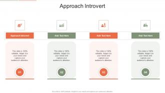 Approach Introvert In Powerpoint And Google Slides Cpb