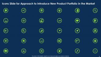 Approach To Introduce New Product Portfolio In The Market Powerpoint Presentation Slides