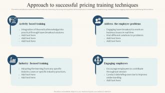 Approach To Successful Pricing Training Techniques