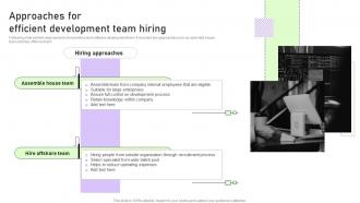 Approaches For Efficient Development Team Hiring Streamlining Customer Support