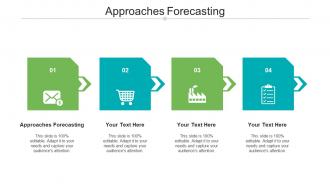Approaches forecasting ppt powerpoint presentation infographics images cpb