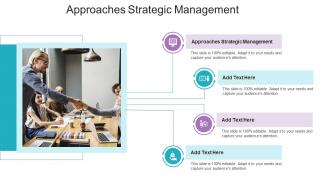 Approaches Strategic Management Ppt Powerpoint Presentation Gallery Ideas Cpb