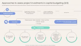 Approaches To Assess Project Investments In Capital Corporate Finance Mastery Maximizing FIN SS Researched Multipurpose