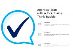 Approval icon with a tick inside think bubble