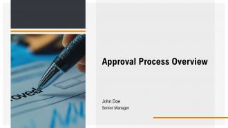 Approval Process PPT Presentation AT