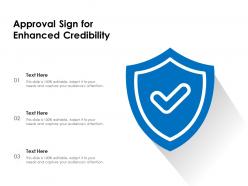 Approval Sign For Enhanced Credibility