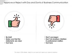 Approve or reject with dos and donts of business communication