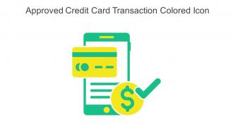 Approved Credit Card Transaction Colored Icon In Powerpoint Pptx Png And Editable Eps Format