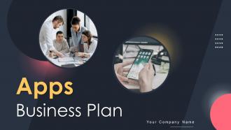 Apps Business Plan Powerpoint Presentation Slides BP