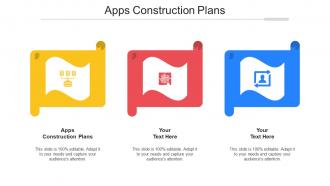 Apps Construction Plans Ppt Powerpoint Presentation Pictures Slide Portrait Cpb
