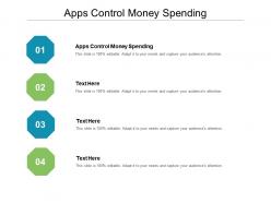 Apps control money spending ppt powerpoint presentation model slides cpb