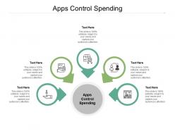 Apps control spending ppt powerpoint presentation icon outline cpb